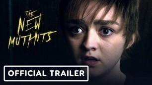 The New Mutants - Official Trailer 2 (2020) Maisie Williams, Antonio Banderas