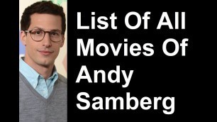 Andy Samberg Movies & TV Shows List