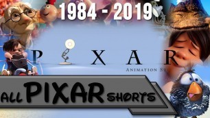 All Pixar Short Films (1984-2019)