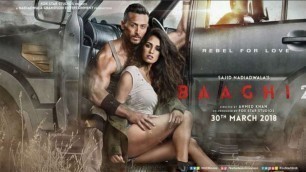 'BAAGHI 2 FULL MOVIE facts | Tiger Shroff | Disha Patani | Sajid Nadiadwala | Ahmed Khan'