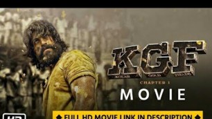 'K.G.F: Chapter 1 (2018) Hindi Hd Movie || Link in description 