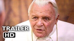 THE TWO POPES Trailer 2 (2019) Anthony Hopkins, Netflix Movie