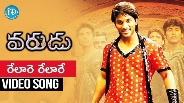 'Relaare Relaare Video Song - Varudu Telugu Movie || Allu Arjun || Bhanushree Mehra ||Arya'