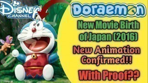 Doraemon Movie: The Birth of Japan (2016) New Animation Confirmed on Disney channel | With proof