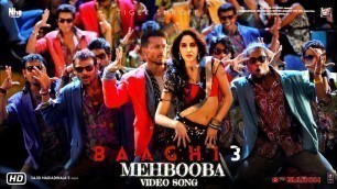 'Baaghi 3: Mehbooba Video Song | Tiger Shroff | Nora Fatehi | Neha Kakkar | 6 March 2020'
