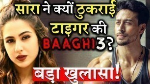 'REVEALED: Reason Why Sara Ali Khan Don’t Want To Do Tiger Shroff’s BAAGHI 3!'