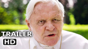 THE TWO POPES Trailer # 2 (2019) Anthony Hopkins, Jonathan Pryce, Netflix Movie HD