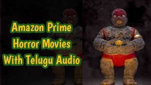 Telugu Audio Available Horror Movies on Amazon Prime