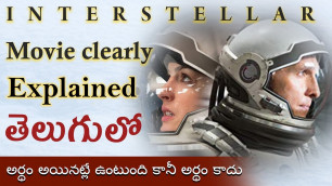 'interstellar movie clearly explained in telugu || BTR creations'