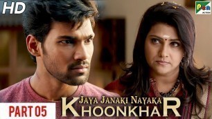 'Jaya Janaki Nayaka KHOONKHAR | Hindi Dubbed Movie | Part 05 | Bellamkonda Sreenivas, Rakul Preet'