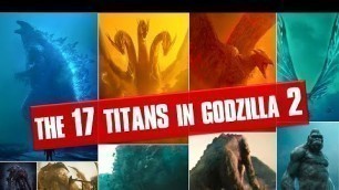 17 Titans Seen in Godzilla: King of the Monsters(2019)| Explained