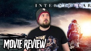 'Interstellar (2014) - Movie Review'