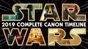 Star Wars: The Complete Canon Timeline (2019)
