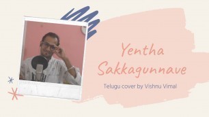 'Yentha Sakkagunnave || Telugu Cover Song by Vishnu Vimal || Rangasthalam Movie song'