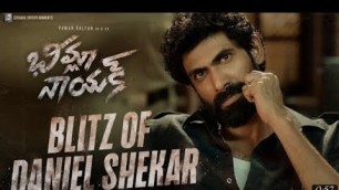 '#Bheemla Nayak  -Blitz Of Daniel Shekar //  Pawan Kalyan ,Rana , Trivikram // Telugu Movies'
