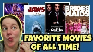 My Top 10 Favorite Movies Of All Time!