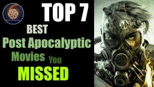 Top 7 best Post Apocalyptic movies you missed