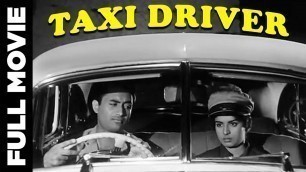 'Taxi Driver (1954) Full Movie | टैक्सी ड्राइवर | Dev Anand, Kalpana Kartik'