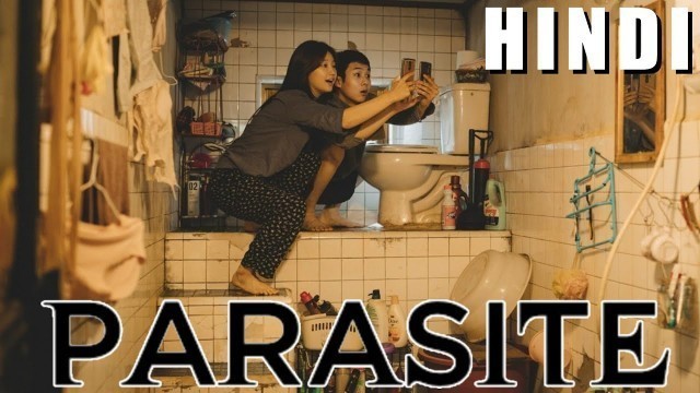 'PARASITE Movie and Ending Explained in Hindi (हिन्दी में समझिए)'