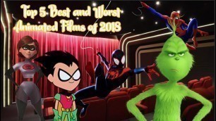 Top 5 Worst Animated Films of 2018