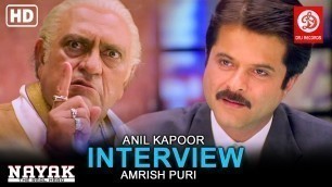 'Nayak Movie Interview Scene | अनिल कपूर अमरीश पुरी इंटरव्यू | नायक ज़बरदस्त सीन | Best Hindi Movie'