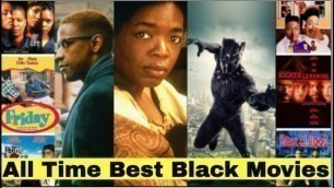 Top 5 Black Movies Of All Time - Did Your Favorite Make The List?