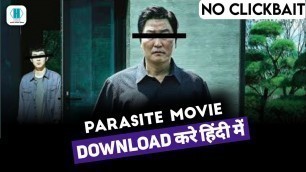 'How to download Parasite movie in Hindi | Download Parasite movie in official Hindi dubbed'