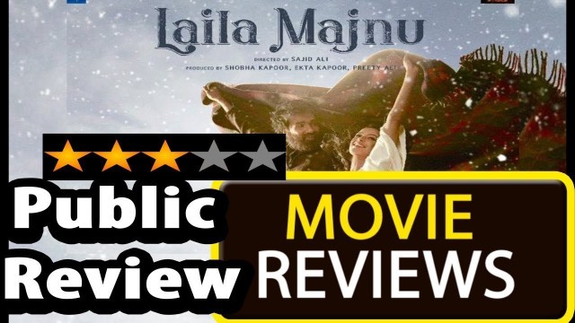 'Laila Majnu Movie Review And Public Reaction | Avinash Tiwari | Tripti Dimri | Imtiaz Ali'