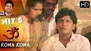 '\"KOMA KOMA\" Kannada New Video Song Full HD || \"OM\" Movie 2015 || Shiva Rajkumar'