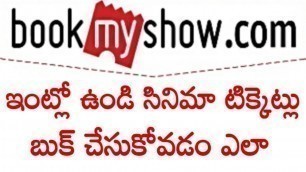 'how to book movie tickets online in Telugu,how to book movie tickets in bookmyshow app Telugu'