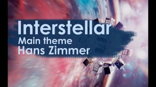 'Interstellar (Movie) _ Hans Zimmer main theme /  الموسيقى التصويرية الحائزة على الأوسكار'