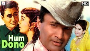 'Hum Dono - Dev Anand, Nanda - with English Subtitles - Romantic Movie'