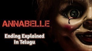 ANNABELLE (2014) Movie Explained In Telugu