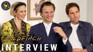 Ansel Elgort, Luke Wilson, Sarah Paulson and More Cast Members on The Goldfinch