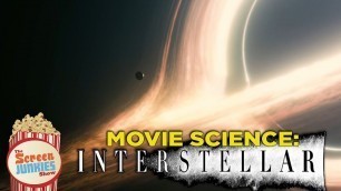 'Movie Science: Interstellar'