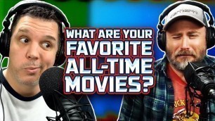 What Are Your Favorite All Time Movies?! - SEN LIVE #103