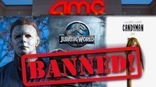 AMC Theatres Just BANNED Halloween Kills, Candyman, Jurassic World 3 & MORE