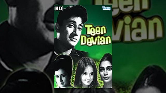 'Teen Devian (HD) - Hindi Full Movie - Dev Anand - Simi Garewal - 60\'s Popular Movie'