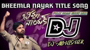 '#BheemlaNayak Movie Title Song | Dj Remix 2021 Dance Mix By | DJ Abhishek #2021TeluguDjSong'