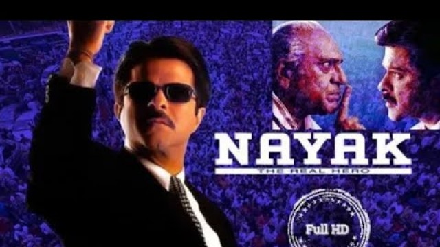 'Nayak 2001    Anil Kapoor, Rani Mukerji, Amrish Puri    Political Thriller Full Movie  720 X 1280'