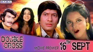 'Double Cross (1972) | Movie Promo | Rekha | Vijay Anand | Madan Puri | Superhit Hindi Thriller Movie'