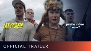 Get Duked! - Official Trailer | New Amazon Original Movie| Aug 28