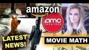 Amazon buy AMC Theaters? Movie Theaters Reopen! Tenet & Scoob Release Dates