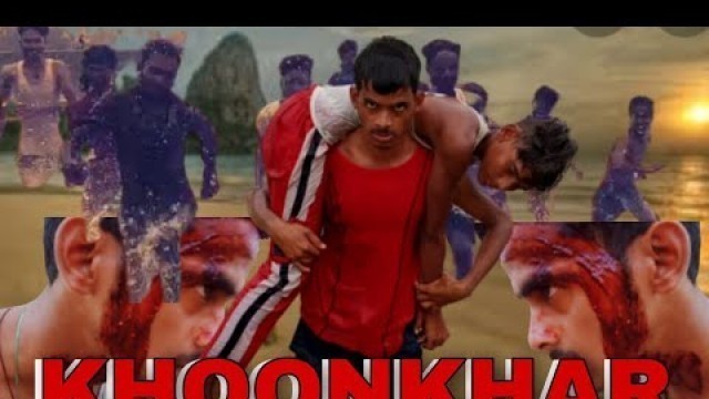 'KHOONKHAR short movie entertainment action Furkan Khan'