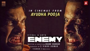 'Enemy Movie, Vishal, Arya, Anand Shankar, Thaman S, Mini Studios, Enemy Trailer'
