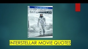 'Interstellar movie quotes'