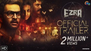 'Ezra | Malayalam Movie Trailer | Prithviraj Sukumaran, Priya Anand, Tovino Thomas | Official | HD'