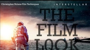 'INTERSTELLAR - Film Look | Nolan\'s cinematic Techniques'