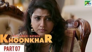'Jaya Janaki Nayaka KHOONKHAR | Part 7 | Full Dubbed Movie | Bellamkonda Sreenivas, Rakul Preet Singh'