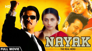 'Nayak (2001) Blockbuster Film | Anil Kapoor | Rani Mukerji | Amrish Puri | Bollywood Political Movie'